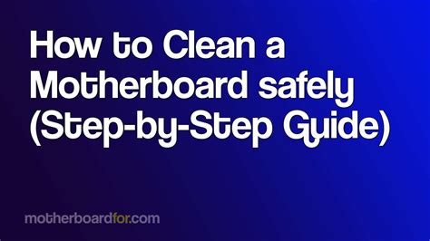 How to Clean a Motherboard safely (Step.